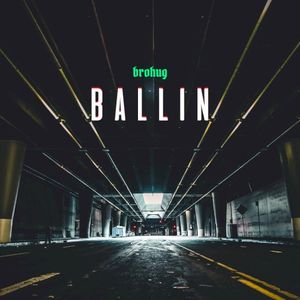 Ballin (Single)