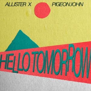 Hello Tomorrow (Single)