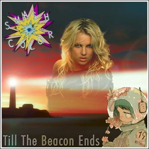 Till the Beacon Ends (Britney Spears vs. Imari) (Single)