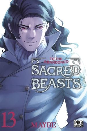To the Abandoned Sacred Beasts, tome 13
