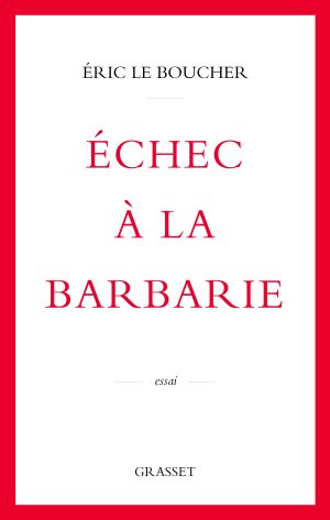 Échec à la barbarie