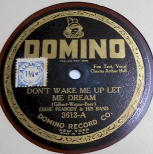 Don't Wake Me Up Let Me Dream / Sleepy Time Gal (Single)