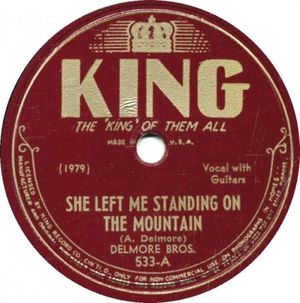 She Left Me Standing on the Mountain / I'm Lonesome Without You (Single)