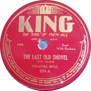 The Last Old Shovel / Remember I Feel Lonesome Too (Single)