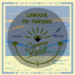 My Fantasy (Crooked Fantasy Chapter 1)