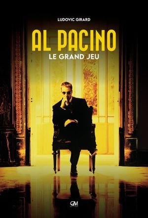 Al Pacino - Le Grand Jeu