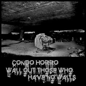 Wall Out Those Who Have No Walls