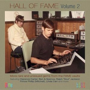 Hall Of Fame Volume 2: More Rare & Unissued Gems From The FAME Vaults