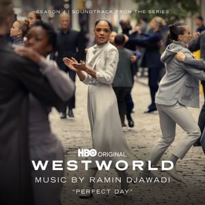 Perfect Day (from “Westworld: Season 4”) (Single)