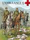Les Oubliés d'Orient - L'Ambulance 13, tome 7