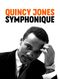 Quincy Jones symphonique