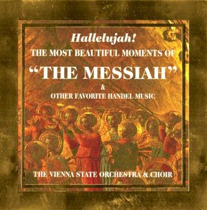 Hallelujah! The Most Beautiful Moments Of "The Messiah" & Other Favourite Handel Music