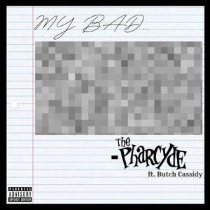 My Bad (Single)