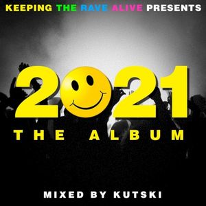 KTRA 2021: The Album