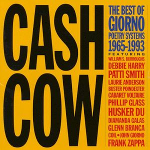 Cash Cow: The Best of Giorno Poetry Systems