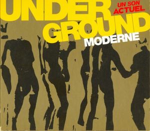 Underground Moderne