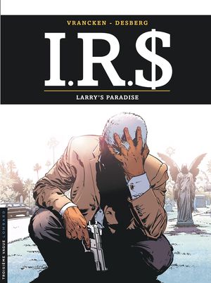 Larry's Paradise - I.R.$., tome 17
