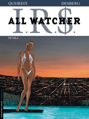 Petra - I.R.$. All Watcher, tome 3