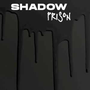 shadow prison (EP)