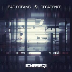 Bad Dreams / Decadence (Single)