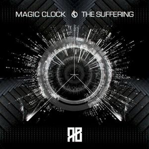 Magic Clock / The Suffering (Single)