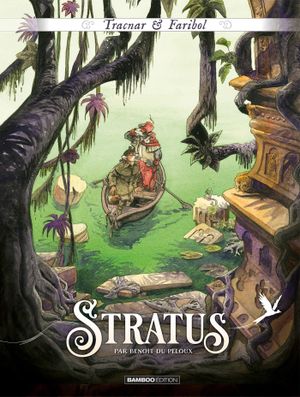 Stratus - Tracnar & Faribol, tome 2