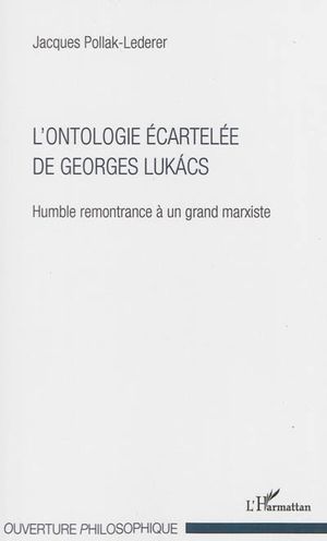 L'Ontologie écartelée de Georges Lukács