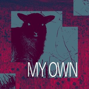 MY OWN / 僕のもの (Single)