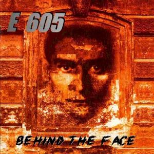 Behind the Face (E-605)