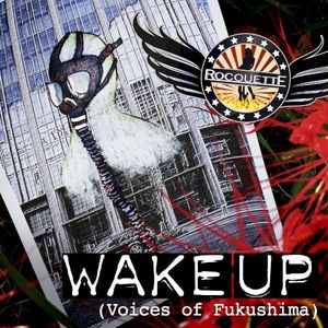 Wake Up (Voices of Fukushima) (Single)