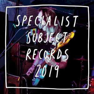 Specialist Subject Records 2019