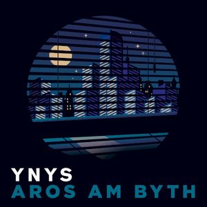 Aros Am Byth