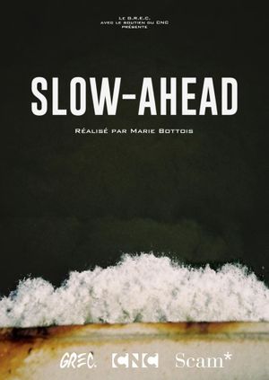 Slow-Ahead