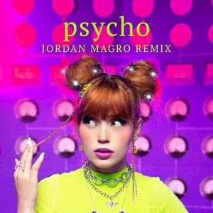 Psycho (Jordan Magro remix)