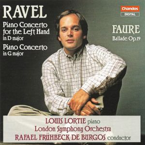 Ravel: Piano Concerto for the Left Hand in D major / Piano Concerto in G major / Fauré: Ballade, op. 19