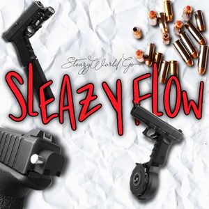 Sleazy Flow (Single)