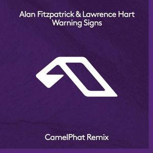 Warning Signs (CamelPhat remix)