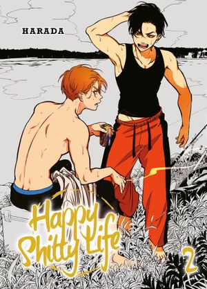 Happy Shitty Life, tome 2