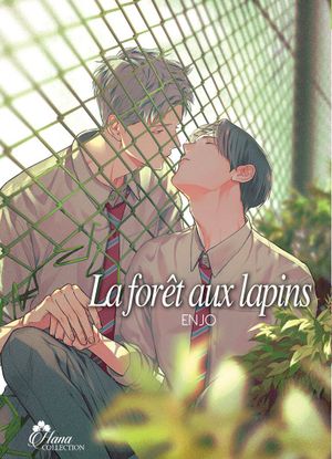 La Forêt aux lapins, tome 1