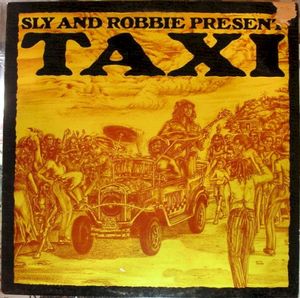 Sly And Robbie Present Taxi