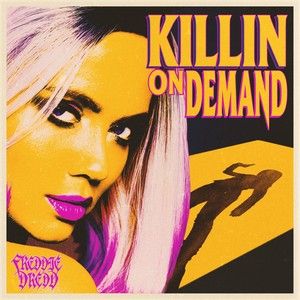 Killin’ On Demand (Single)