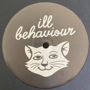 Ill Behaviour 006 (Single)