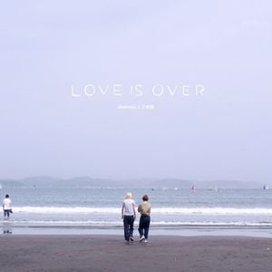 Love is Over (EP)