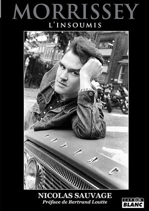 Morrissey - L'Insoumis