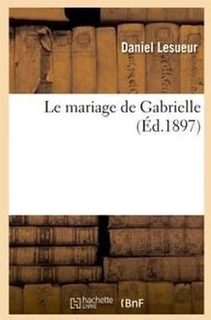 Le Mariage de Gabrielle