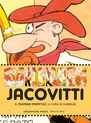 Jacovitti : Il teatrino perpetuo