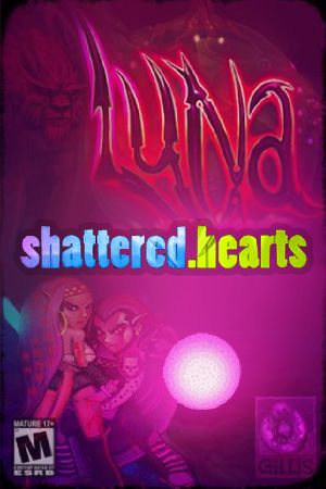 Luna: Shattered Hearts