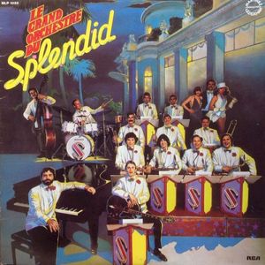 Le Grand Orchestre du Splendid