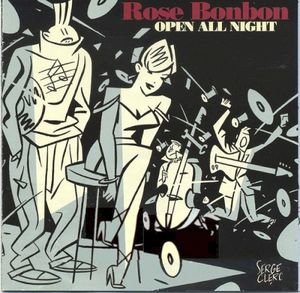 Rose Bonbon (Open All Night)