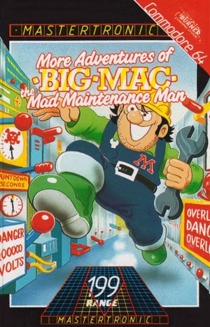 More Adventures of Big Mac: The Mad Maintenance Man